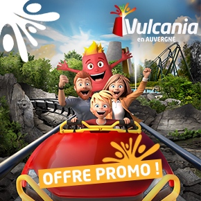 E billet promo vulcania adulte au prix de l enfant visite du 24 aout au 1er novembre 2026